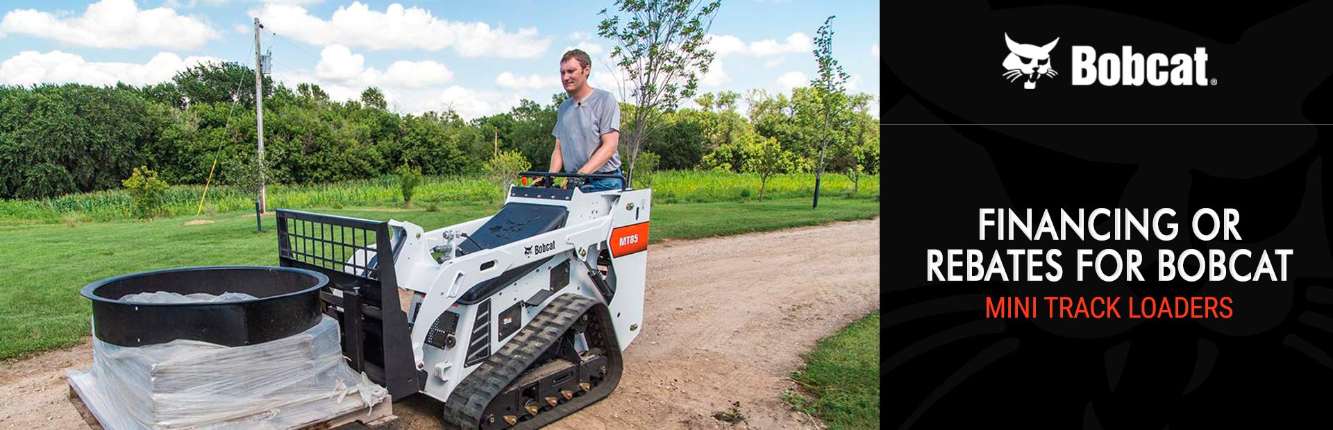 Bobcat: Financing or Rebates for Bobcat Mini Track Loaders